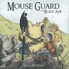 MOUSE GUARD VOL 03 BLACK AXE HC [9781936393060]